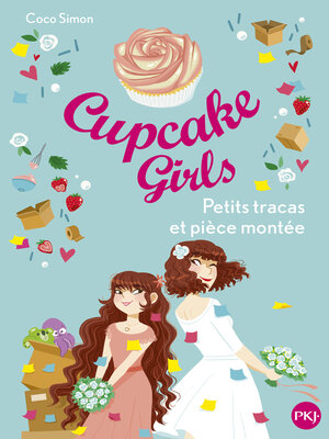cover image of Petits tracas et pièce montée